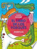 El libro de los porqués. Animales