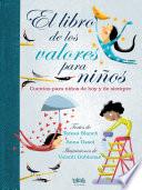 El libro de los valores para niños / The Book of Values for Children
