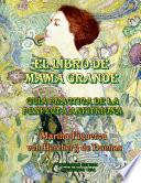 El libro de mamÃ Grande