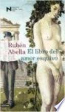 El libro del amor esquivo