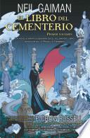 El Libro del Cementerio. Vol 1 (Novela Grafica)
