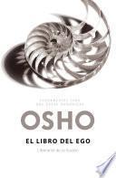 El libro del ego (Fundamentos para una nueva humanidad)