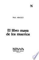 El libro maya de los muertos