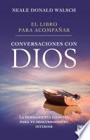 El libro para acompañar conversaciones con Dios
