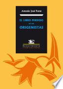 El libro perdido de los origenistas