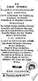 El Libro primero de las antiguedades de España que escrivio don Lorenço de Padilla ...