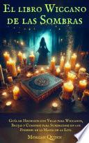 El libro Wiccano de las Sombras