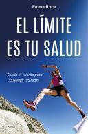 El límite es tu salud