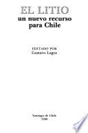 El litio, un nuevo recurso para Chile