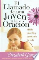 El Llamado de una Joven a la Oracion