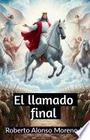 El llamado final