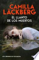El llanto de los muertos (Los crímenes de Fjällbacka)