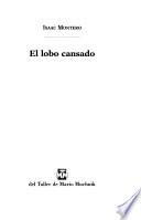El lobo cansado