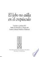 El lobo no aúlla en el crepúsculo