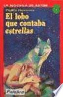 El lobo que contaba estrellas