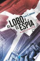 El lobo y el espía