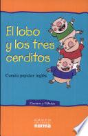 El lobo y los tres cerditos