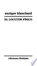 El locutor físico