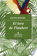 El Loro de Flaubert