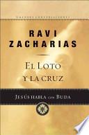 El Loto Y La Cruz