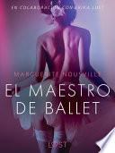 El maestro de ballet - Relato erótico