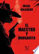 El maestro y Margarita
