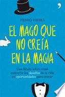 El mago que no creía en la magia