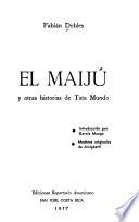 El maijú