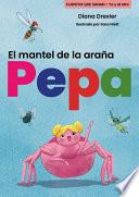 El mantel de la araña Pepa