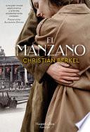 El Manzano (the Apple Tree - Spanish Edition)
