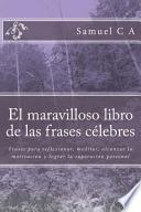 El Maravilloso Libro de Las Frases Célebres