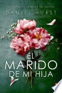El marido de mi hija