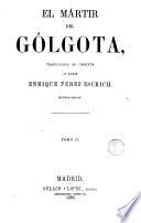 El Mártir del Gólgota, 2