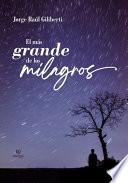 El más grande de los milagros