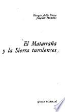 El Matarraña y la sierra turolenses