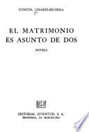 El matrimonio es asunto de dos