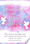 El Matrimonio Es Una Promesa