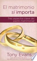 El matrimonio si importa