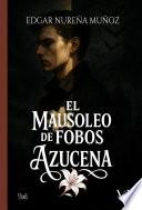 El Mausoleo de Fobos