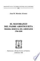 El mayorazgo del Padre Aristiguieta
