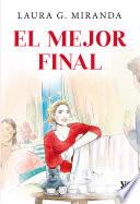 El mejor final