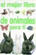 El Mejor Libro De Animales Para Ti