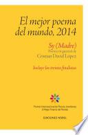 El mejor poema del mundo, 2014