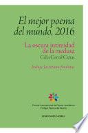 El mejor poema del mundo, 2016