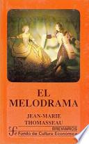 El Melodrama