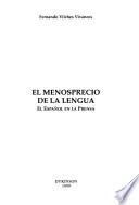 El menosprecio de la lengua