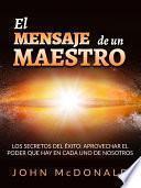 El Mensaje de un Maestro (Traducido)