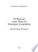 El Mercosur como marco de estrategias competitivas