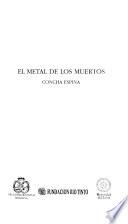 El metal de los muertos
