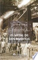 EL METAL DE LOS MUERTOS